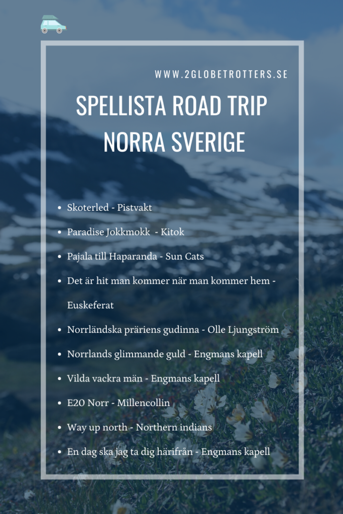 playlist för road trip i norra Sverige